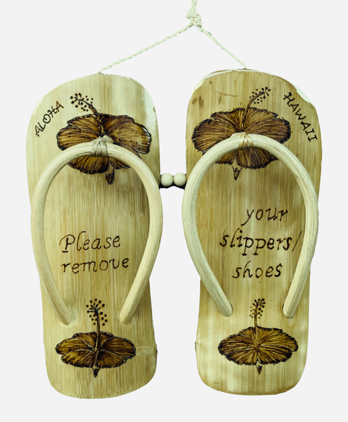 Aloha Hawaii HIbiscus Remove Your Slippers and Shoes Sign
